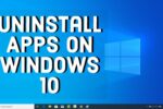 Uninstall Programs on Windows 10